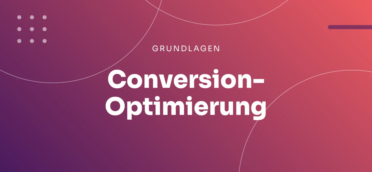 Conversion Optimierung Ratgeber