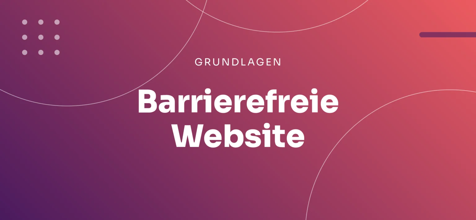 Barrierefreie Website Ratgeber