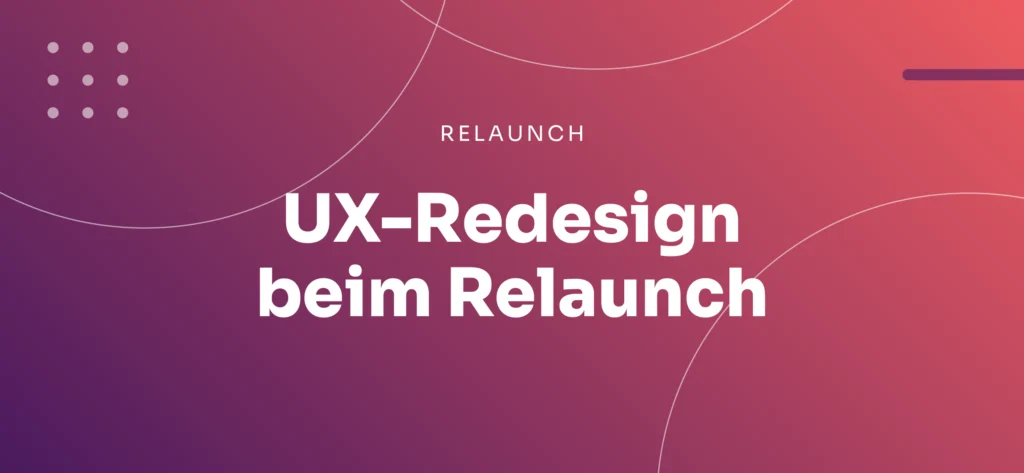 UX-Design beim Relaunch Ratgeber
