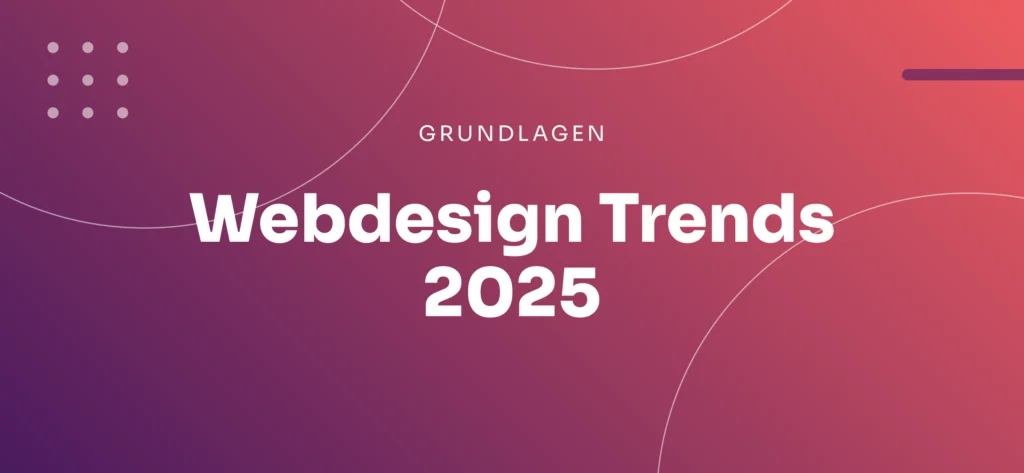 Webdesign Trends Ratgeber